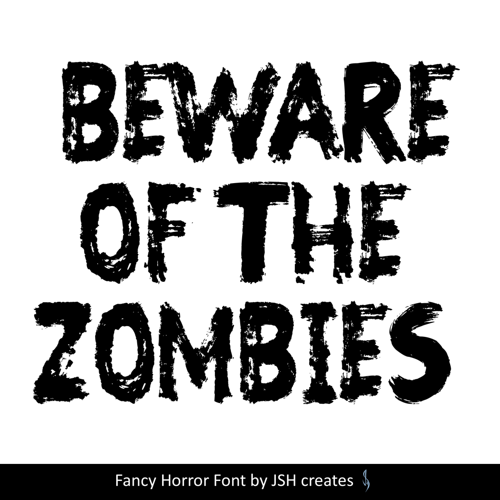 Beware Of The Zombies Font