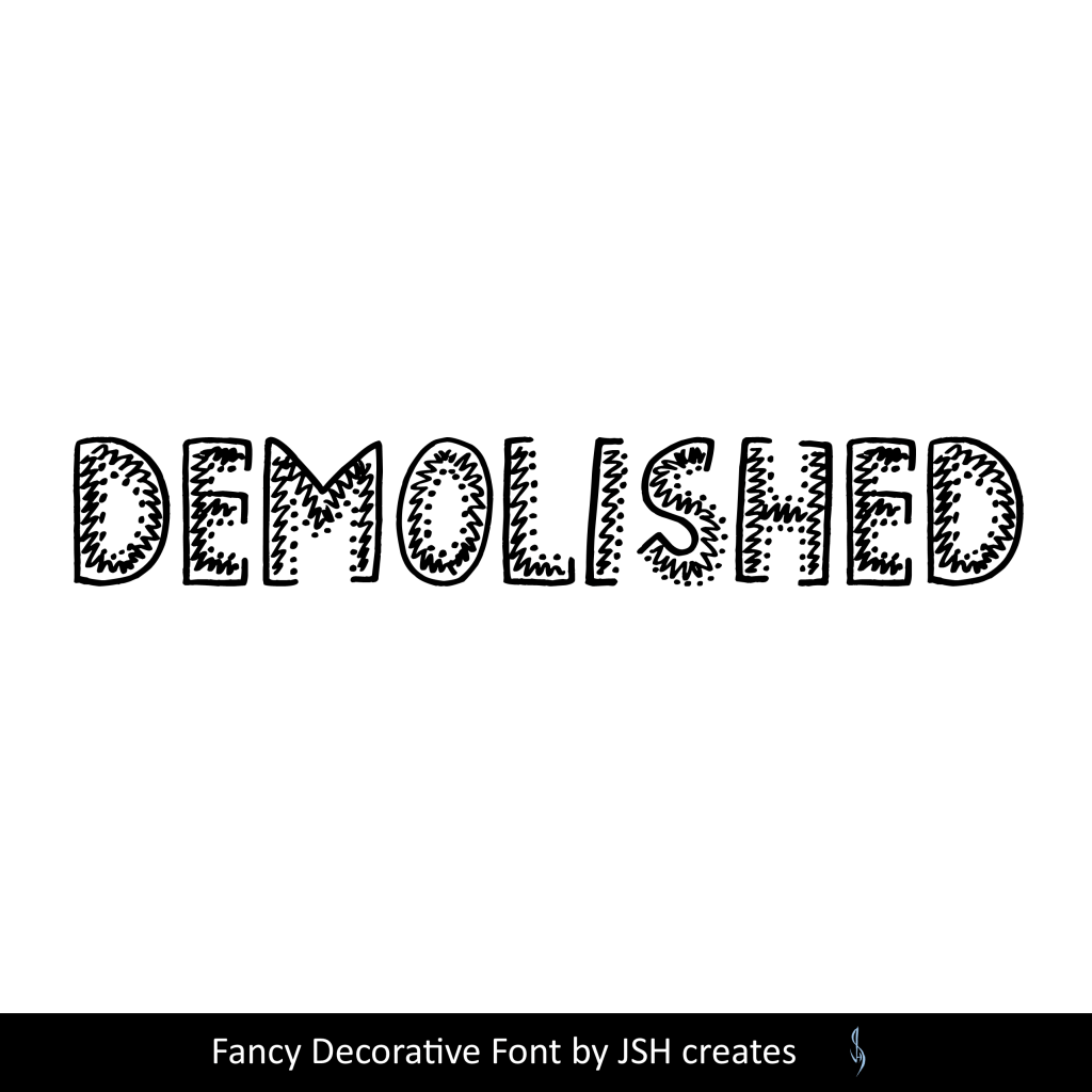 Demolition Lettering Demolished Font