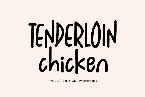 The words Tenderloin Chicken written in a modern handwriting font style.