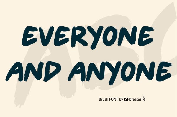 Everyone and Anyone Font