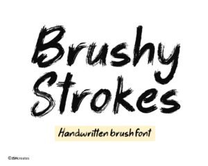 Brushy Strokes Font