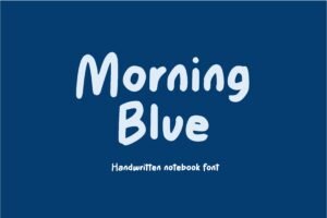 Morning Blue Font