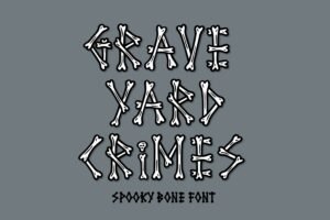 Graveyard Crimes Font